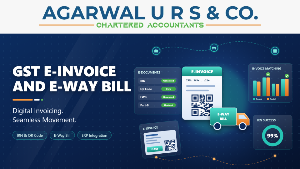 GST E-Invoice and E-Way Bill