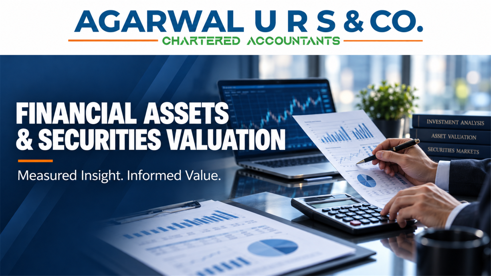 Valuations of Financial Assets and Securities